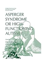 Asperger Syndrome or High-Functioning&hellip;