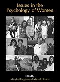 Hersen, Michel: Issues in the Psychology of Women Hersen, Michel: Issues in the Psychology of Women