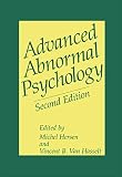 Hersen, Michel: Advanced Abnormal Psychology Hersen, Michel: Advanced Abnormal Psychology