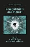 Cooper, S. B.: Computability and Models: Perspectives East and West