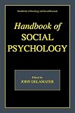 Delamater, John D.: Handbook of Social Psychology Delamater, John D.: Handbook of Social Psychology