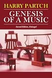 Partch, Harry: Genesis of a Music: An Account of a Creative Work, Its Roots and Its Fulfillments Partch, Harry: Genesis of a Music: An Account of a Creative Work, Its Roots and Its Fulfillments