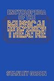 Green, Stanley: Encyclopedia of the Musical Theatre