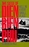 Fall, Bernard: Hell in a Very Small Place: The Siege of Dien Bien Phu