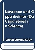 Davis, Nuel Pharr: Lawrence and Oppenheimer