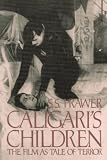 Prawer, Siegbert Saloman: Caligari's Children: The Film As Tale of Terror Prawer, Siegbert Saloman: Caligari's Children: The Film As Tale of Terror