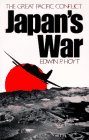 Hoyt, Edwin Palmer: Japan's War: The Great Pacific Conflict, 1863 to 1952 Hoyt, Edwin Palmer: Japan's War: The Great Pacific Conflict, 1863 to 1952
