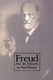Roazen, Paul: Freud and His Followers Roazen, Paul: Freud and His Followers