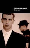 Heath, Chris: Pet Shop Boys, Literally