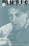 Glass, Philip: Music by Philip Glass