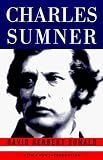 Donald, David Herbert: Charles Sumner Donald, David Herbert: Charles Sumner