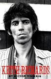 Bockris, Victor: Keith Richards: The Biography Bockris, Victor: Keith Richards: The Biography
