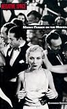 Farber, Manny: Negative Space: Manny Farber on the Movies Farber, Manny: Negative Space: Manny Farber on the Movies
