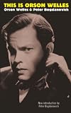 Welles, Orson: This Is Orson Welles