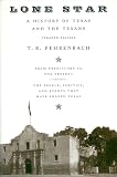 Fehrenbach, T.R.: Lone Star: A History of Texas and the Texans