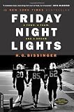 Bissinger, H. G.: Friday Night Lights: A Town, a Team, a Dream