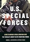 Southworth, Samuel A.: U.S. Special Forces: A Guide to America's Special Operations Units  The World's Most Elite Fighting Force