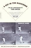 Hano, Arnold: A Day in the Bleachers