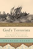 Allen, Charles: God's Terrorists: The Wahhabi Cult And the Hidden Roots of Modern Jihad