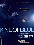 Kahn, Ashley: Kind of Blue