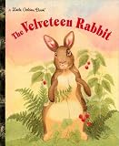 Golden Books Staff: The Velveteen Rabbit
