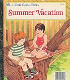 Kunhardt, Edith: Summer Vacation