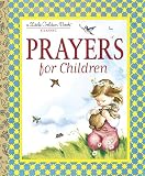 Wilkin, Eloise: Prayers for Children Wilkin, Eloise: Prayers for Children