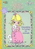 Golden Books Staff: Friendship Is Caring for Animals