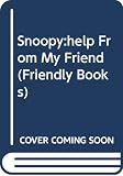 Schulz, Charles M.: Snoopy's a Little Help from My Friend