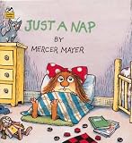 Mayer, Mercer: Just a Nap Mayer, Mercer: Just a Nap