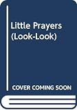 Wilkin, Esther Burns: Little Prayers