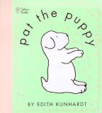 Kunhardt, Edith: Pat the Puppy