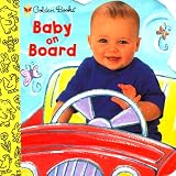 Posner, Andrea: Baby on Board Posner, Andrea: Baby on Board