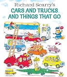 Scarry, Richard: Richard Scarry's Cars and Trucks and Things That Go Scarry, Richard: Richard Scarry's Cars and Trucks and Things That Go