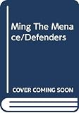 Razzi, Jim: Ming the Menace Razzi, Jim: Ming the Menace