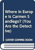 Peel, John: Where in Europe Is Carmen Sandiego Peel, John: Where in Europe Is Carmen Sandiego