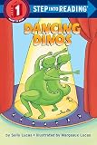 Lucas, Sally: Dancing Dinos Lucas, Sally: Dancing Dinos