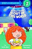 Albee, Sarah: My Best Friend Is Out of This World Albee, Sarah: My Best Friend Is Out of This World