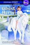 Stanley, George Edward: Ghost Horse Stanley, George Edward: Ghost Horse