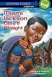 McKissack, Fredrick: Miami Gets It Straight