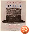 Looking for Lincoln