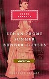 Wharton, Edith: Ethan Frome, Summer, Bunner Sisters Wharton, Edith: Ethan Frome, Summer, Bunner Sisters