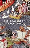 Polo, Marco: The Travels of Marco Polo Polo, Marco: The Travels of Marco Polo