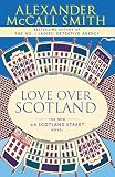 McCall Smith, Alexander: Love over Scotland