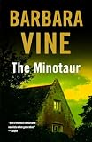 Vine, Barbara: The Minotaur Vine, Barbara: The Minotaur