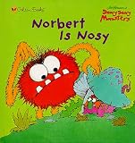 Weiss, Ellen: Norbert Is Nosy