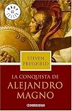 Pressfield, Steven: La Conquista De Alejandro Magno Pressfield, Steven: La Conquista De Alejandro Magno