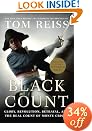 The Black Count: Glory, Revolution, Betrayal, and the Real Count of Monte Cristo