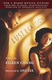 Chang, Eileen: Lust, Caution Chang, Eileen: Lust, Caution