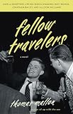 Mallon, Thomas: Fellow Travelers Mallon, Thomas: Fellow Travelers
